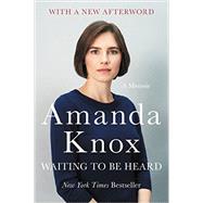 Waiting to Be Heard: A Memoir 9780062217219