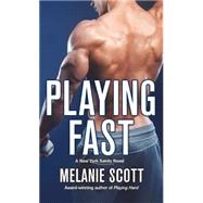 Playing Fast 9781250077219