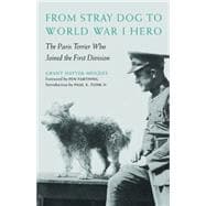 From Stray Dog to World War I Hero 9781612347219