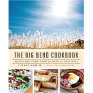 The Big Bend Cookbook 9781626197220