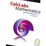 CalcLabs With Mathematica, Multivariable Calculus: Concepts and Contexts