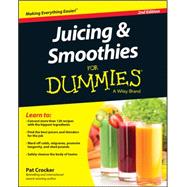 Juicing & Smoothies for Dummies 9781119057222