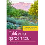 The California Garden Tour 9781604697223