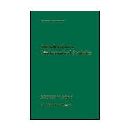Introduction to Mathematical Statistics 9780023557224