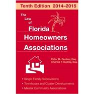 The Law of Florida Homeowners Associations 2014-2015 9781561647224