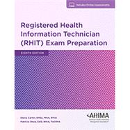 RHIT Exam Prep Bundle, Eighth Edition (Book and Exam) 9781584267225