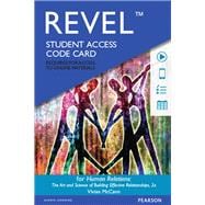 REVEL for Human Relations The Art and Science of Building Effective Relationships -- Access Card 9780134417226