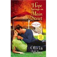 Hope Springs on Main Street 9781455557226