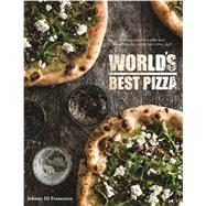 World's Best Pizza 9781742577227