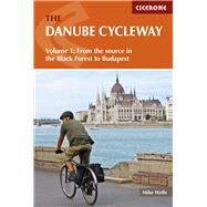 The Danube Cycleway: From the Source in the Black Forest to Budapest 9781852847227