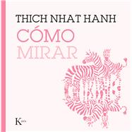 Cmo Mirar