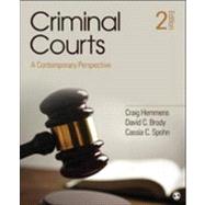 Criminal Courts : A Contemporary Perspective 9781452257228