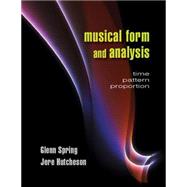 Musical Form and Analysis 9781478607229