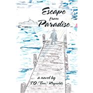 Escape from Paradise 9781796067231
