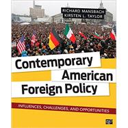 Contemporary American Foreign Policy 9781452287232