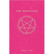 The Merciless 9781595147233