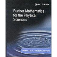 Further Mathematics for the Physical Sciences