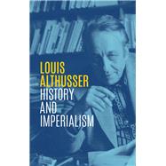 History and Imperialism Writings, 1963-1986 9781509537235