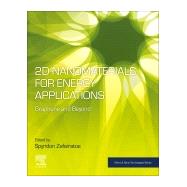 2d Nanomaterials for Energy Applications 9780128167236