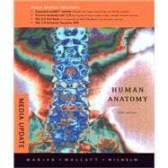 Human Anatomy with a Brief Atlas of the Human Body, Media Update 9780321597236