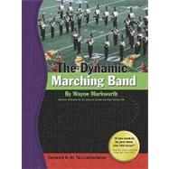 The Dynamic Marching Band 9780978747237