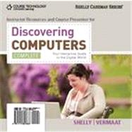 Discovering Computers Complete: Your Interactive Guide to the Digital World, 1st Edition 9781133457237