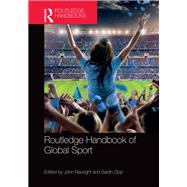 Routledge Handbook of Global Sport 9781138887237