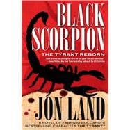 Black Scorpion The Tyrant Reborn 9780765337238