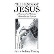 The Hands of Jesus 9781973687238