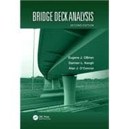 Bridge Deck Analysis, Second Edition 9781482227239