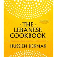 The Lebanese Cookbook 9781909487239