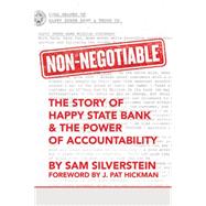 Non-negotiable: The Story of Happy State Bank & the Power of Accountability 9780768407242