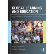 Global Learning and Education: Key concepts and effective practice 9780415717243