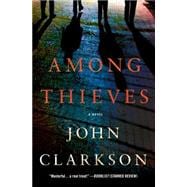 Among Thieves A Novel 9781250047243