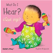 What Do I Hear? / Que oigo? 9781846437243