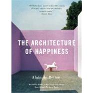 The Architecture of Happiness 9780307277244