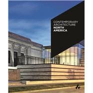 Contemporary Architecture North America 9781908967244