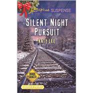 Silent Night Pursuit 9780373677245
