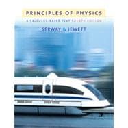 Principles of Physics: A Calculus-Based Text, 4th Edition 9781133377245