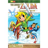 The Legend of Zelda, Vol. 10 Phantom Hourglass 9781421537245