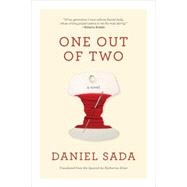 One Out of Two A Novel 9781555977245
