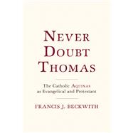 Never Doubt Thomas