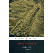 Moby-Dick or, The Whale 9780142437247