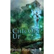 Chicory Up The Pixie Chronicles