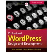 Professional WordPress: Design and Development 9781118987247