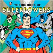The Big Book of Superpowers 9781941367247