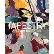Tapestry : A Woven Narrative 9781907317248