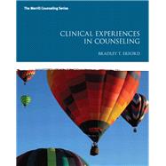 Clinical Experiences in Counseling 9780137017249
