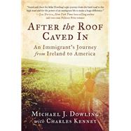 After the Roof Caved in 9781951627249