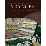 Voyages in World History, Volume 2 9780618077250